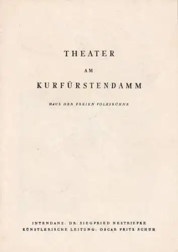 Spielzeit: 1954/55. Programmheft zu: Ein Traumspiel. - Aufführung am 6. März 1955 - Inszenierung: Oscar Fritz Schuh / Bühnenbild und Kostüm: Casper Neher / mit Maria Wimmer, Leopold Rudolf, Claus Holm, Paul edwin Roth, Tilla Durieux, Karin Evans, u. a
