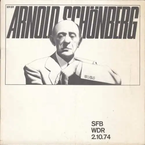 Programmheft zu: Konzert des Westphal Quartetts und des Radio Symphonie Orchesters Berlin mit Stücken von Arnold Schönberg und Gerog Friedrich Händel   Aufführung am.. 