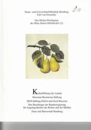 Holtzbecker, Hans Simon.   Staats  und Universitätbibliothek Hamburg, Carl von Ossietzky   Autoren: Hans Dieter Loose / Dietrich Roth / Volker Wissemann/.. 