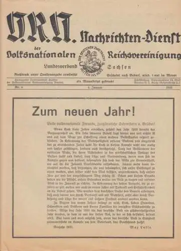 V. R. N. . - Volksnationale-Reichsvereinigung, Landesverband Sachsen (Herausgeber): V. R. N. Nachrichten-Dienst der Volksnationalen-Reichsvereinigung, Landesverband Sachsen. Nr. 8, 4. Janaur 1931. Aus dem Inhalt: Zum neuen Jahr. / Ein NSDAP Abgeordneter e