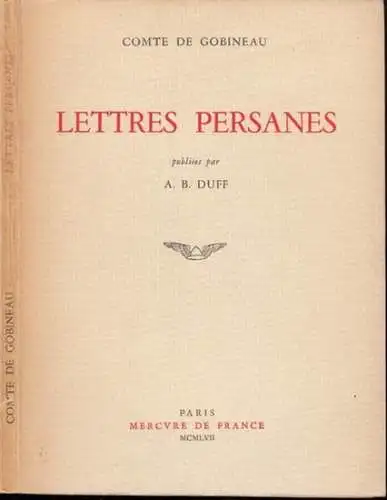 Gobineau (Arthur de). - publiee par A. B. Duff: Comte de Gobineau - Lettres persanes. 