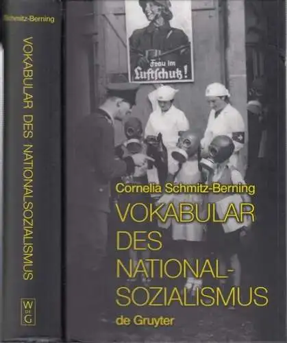 Schmitz-Berning, Cornelia: Vokabular des Nationalsozialismus. 