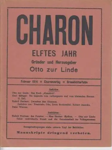 Charon   Otto zur Linde, Rudolf Paulsen, Karl Röttger (Herausgeber und Autoren): Charon. Elftes Jahr. Sonderheft Februar 1914. mit den Beiblättern zum Charon.. 