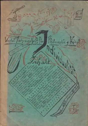 Individualität.   Storrer, Willy / Hans Reinhart (Herausgeber).   Autoren: Hermann Hesse / Rudolf Steiner / Willy Storrer / Alfred Frank Hauser /.. 