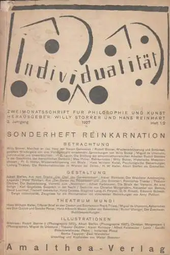 Individualität.   Storrer, Willy / Hans Reinhart (Herausgeber).   Autoren: Rudolf Steiner / Willy Storrer / Miguel de Únamuno / Willy Stokar /.. 