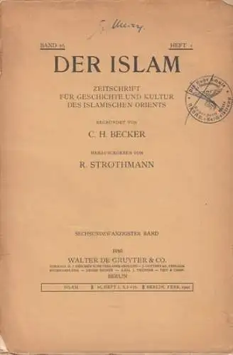 Der Islam. Zeitschrift für Geschichte und Kultur des Islamischen Orients. 26 Band, Heft 1, 1940. Aus dem Inhalt:  Max Krause   Al Biruni.. 