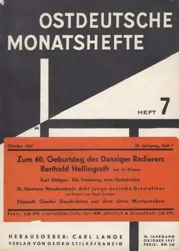 Ostdeutsche Monatshefte.   Carl Lange (Herausgeber)  Autoren: Berthold Hellingrath / Karl Röttger / Dr. Hermann Wanderscheck / Elisabeth Gnade /u. a: Ostdeutsche Monatshefte.. 