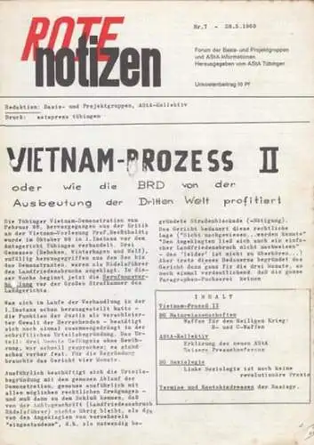 Rote Notizen    Basisgruppe und Politischer ASTA Tübingen (Herausgeber): Rote Notizen.Vietnam Prozess II. Nr. 7 vom 28.5.1969. Aus dem Inhalt: BG Naturwissenschafften.. 