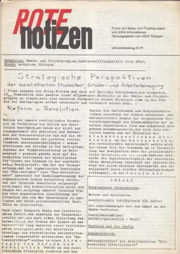 Rote Notizen    Basisgruppe und Politischer ASTA Tübingen (Herausgeber): Rote Notizen. Nr. 2 vom 19.4.1969. Aus dem Inhalt: Reform und Revolution / Revolutionäre.. 