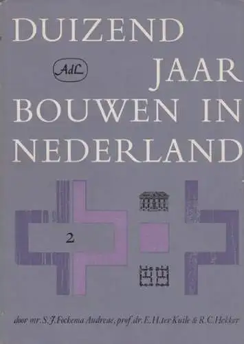 Andreae, S.J. Fockema ; Kuile, E.H. Ter ; Hekker, R.C: Duizend Jaar Bouwen in Nederland. Deel II. De Bouwkunst na de Middeleeuwen. 1) Stadt en Dorp. 2) De Architekttur. 3) De Ontwikkeling van de Boerderijvormen in Nederland. 