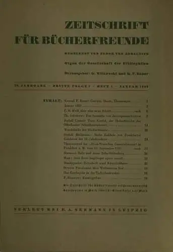 Zeitschrift für Bücherfreunde.   Schüddekopf, Carl und Witkowski, G. und Bauer, K.F. (Hrsg.): Zeitschrift für Bücherfreunde : Konvolut mit 28 Heften und 6 Beiblättern.. 