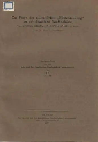 Dienemann, Wilhlem / Scharf, Willi: Zur Frage der neuzeitlichen "Küstensenkung" an der deutschen Nordseeküste. Sonderdruck aus dem Jahrbuch der preußischen Geologischen Landesanstalt für 1931, Band 52.