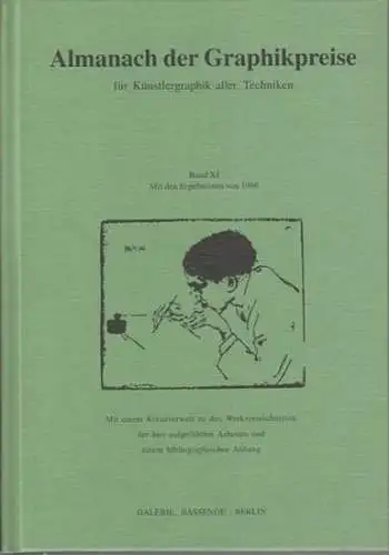 Bassenge, Cornelia (Hrsg.): Almanach der Graphikpreise für Künstlergraphik aller Techniken. Band XI. Angebote und Ergebnisse wichtiger Auktionen aus Deutschland und der Schweiz. Angebote und Auktionen von 1996. 