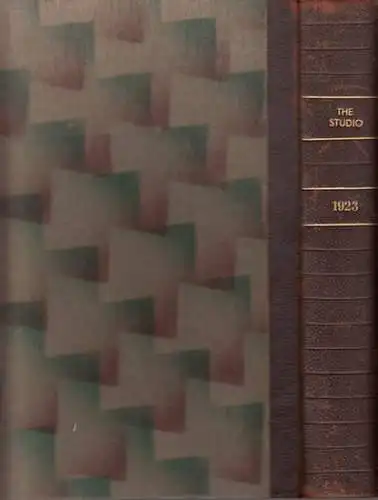 Studio, The. - Holme, Geoffrey: The Studio -  A Magazine of Fine and Applied Art LXXXV Vol. 1923. - The Studio An Illustrated Magazine of Fine and Applied Art Volume 85 comprising the six monthly numbers for January to June 1923. 