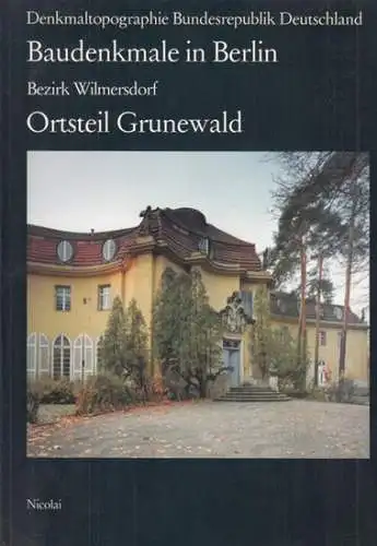 Berlin Wilmersdorf.   Baudenkmalpflege: Werner Hildebrandt, Peter Lemburg, Jörg Wewel.   Gartendenkmalpflege: Hagen Eyink, Rainer Schomann (Autoren).   Senatsverwaltung für Stadtentwicklung und.. 