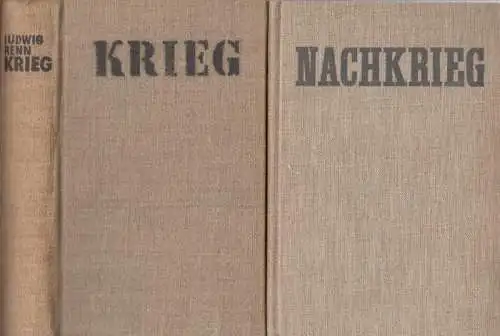 Renn, Ludwig: 2 Bände: Krieg / Nachkrieg. 