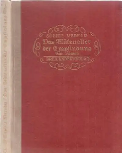 Mereau, Sophie - Walther v. Hollander (Hrsg.): Das Blütenalter der Empfindung - Ein Roman. 