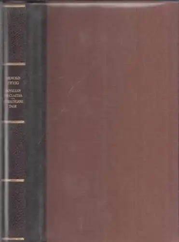 Zweig, Arnold: Novellen um Claudia - Verklungene Tage. Zwei Romane (= Ausgewählte Werke in Einzelausgaben, Band VII).