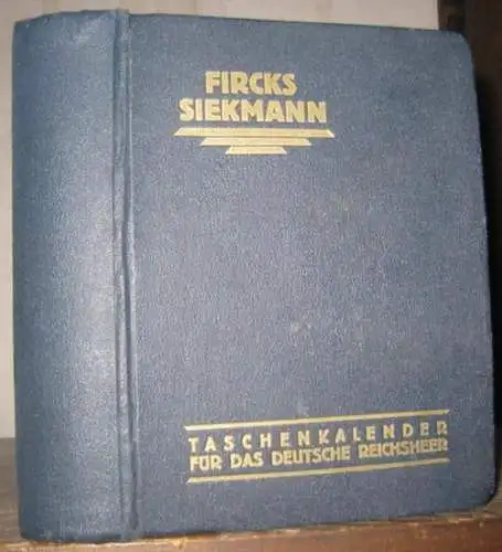 Oertzen, von / Schreiber / Reichswehrministerium / Fircks Siekmann: Taschenkalender für das deutsche Reichsheer 1924 / 1925. Mit Genehmigung des Reichswehrministeriums. 45. Jahrgang. Mit einem.. 