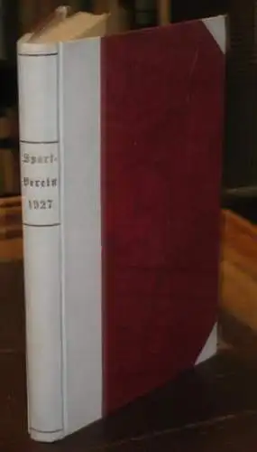 Sportverein Reichskreditgesellschaft Berlin (Hrsg.) - Heinrich Gümsch (redakteur): Sport-Verein der Reichs-Kredit-Gesellschaft Berlin e.V. Berlin Behrensstraße 21-22. [Mitteilungsblatt] Nr. 1, Januar bis 12, Dezember 1927. 