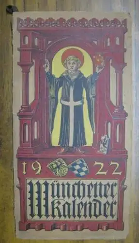 Münchener Kalender.   Hupp, Otto: Münchener Kalender 1922.   Aus dem Inhalt: Erläuterungen zu den Wappentafeln von Gustav A. Seyler 27. Folge: Wappen.. 