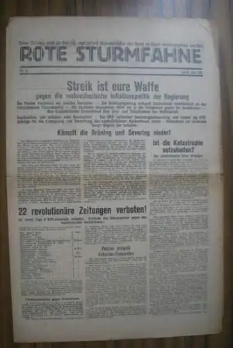 Rote Sturmfahne.   (KPD   Kommunistische Partei Deutschlands, Herausgeber): Rote Sturmfahne. No. 6, Juli 1931.   Aus dem Inhalt: Streik ist eure.. 