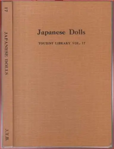 Yamada, Tokubei: Japanese dolls ( = tourist library: 17 ). 