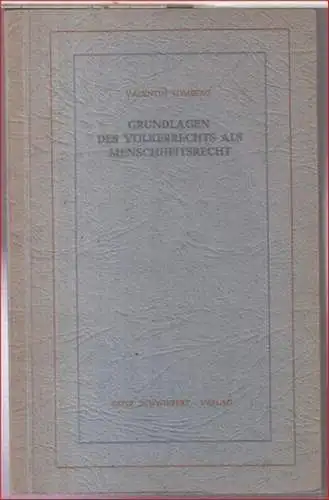 Tomberg, Valentin: Die Grundlagen des Völkerrechts als Menschheitsrecht. 