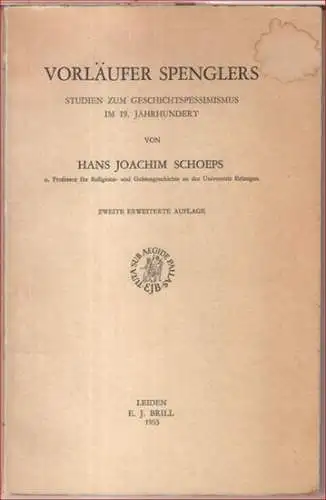 Schoeps, Hans Joachim: Vorläufer Spenglers. Studien zum Geschichtspessimismus im 19. Jahrhundert ( = Beihefte der Zeitschrift für Religions- und Geistesgeschichte, I ). 