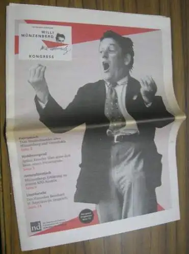 Münzenberg, Willi: Internationaler Willi Münzenberg Kongress. Das Magazin zum Kongress, September 2015.   Aus dem Inhalt: Münzenberg und Varoufakis / Arthur Koestler über Münzenberg..