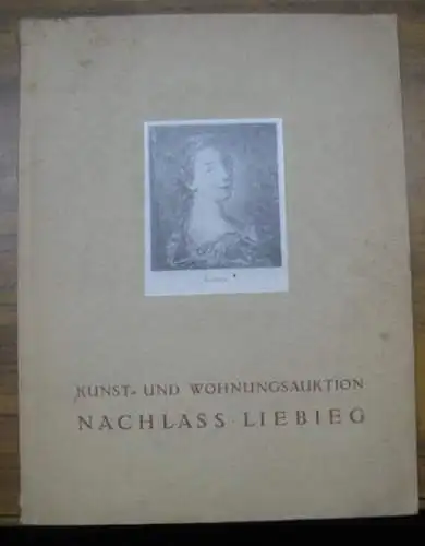 Artaria & Co. in Wien.   Nachlass Baron Alfred Liebieg: Katalog Nr. 43: Freiwillige Versteigerung der Kunstsammlungen und der Wohnungs Einrichtung Nachlass Baron Alfred.. 