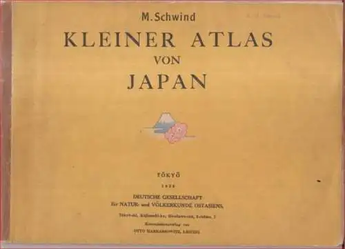 Schwind, Martin: Kleiner Atlas von Japan. 