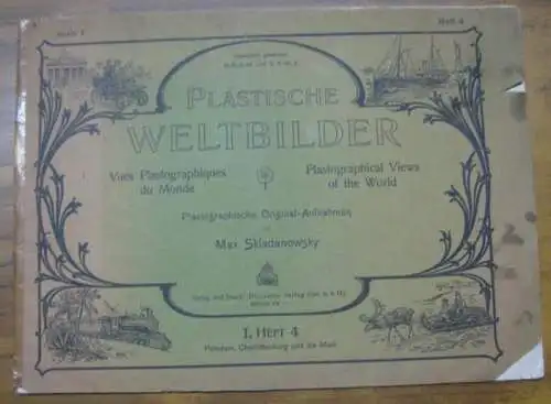 Skladanowsky, Max: Plastische Weltbilder. Platographische Original-Aufnahmen. Serie I, Heft 4: Posdam, Charlottenburg und die Mark / Vues plastographiques du monde / Plastographical views of the word. 