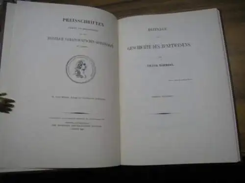 Zunft. - Victor Böhmert: Beiträge zur Geschichte des Zunftwesens ( = Preisschriften, gekrönt und herausgegeben von der Fürstlich Jablonowski' schen Gesellschaft zu Leipzig, Band IX ). - NACHDRUCK der Ausgabe 1862. 