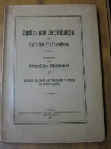 Rauschning, Hermann: Geschichte der Musik und Musikpflege in Danzig (= Quellen und Darstellungen zur Geschichte Westpreußens Band 15). 