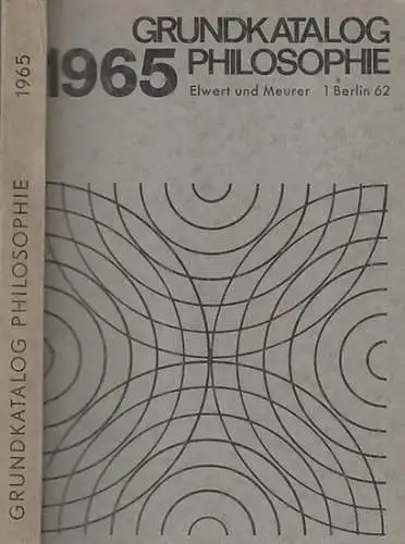 Elwert und Meurer (Hrsg.): Grundkatalog Philosophie 1965.  Bibliographie der im Buchhandel erhältlichen Literatur, vorwiegend in deutscher, englischer und französischer Sprache. 