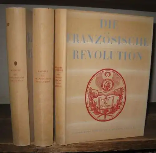 Mathiez, Albert / Lefebvre: Die Französische Revolution. Komplett in 3 Bänden. 