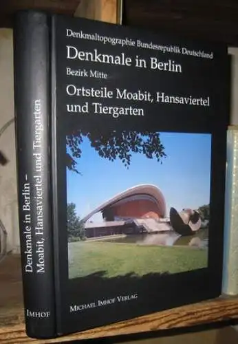 Denkmaltopographie.   Herausgegeben vom Landesdenkmalamt Berlin.   Jürgen Tomisch / Donath, Matthias / Angelika Kaltenbach / Klaus von Krosigk / Heino Neumayer /..