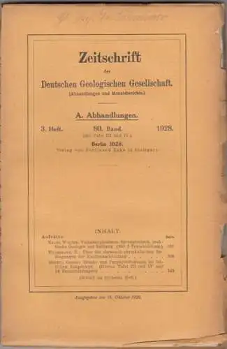 Zeitschrift der Deutschen Geologischen Gesellschaft.   Walter Kranz / E. Hildebrand / Georg Moesta: Zeitschrift der Deutschen Geologischen Gesellschaft. 80. Band 1928, 3. Heft.. 