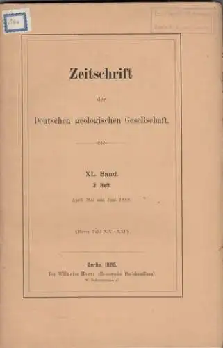 Zeitschrift der Deutschen Geologischen Gesellschaft.    Enthaltene Aufsätze: A. Hettner / Otto Lang / Otto Torell / F. J. P. van Calker /.. 