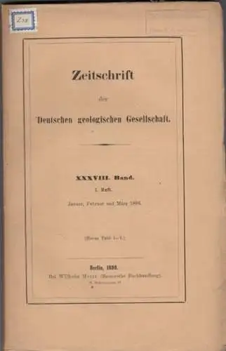 Zeitschrift der Deutschen Geologischen Gesellschaft.    Enthaltene Aufsätze: O. Behrendsen / Emil Tietze / Karl Dalmer / H. Eck / Albert heim u.. 