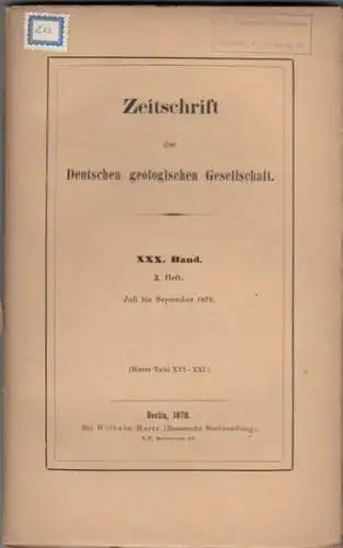 Zeitschrift der Deutschen Geologischen Gesellschaft.    Enthaltene Aufsätze: Carl Koschinsky / Loretz / J. T. Sterzel / E. Schumacher / K. Martin /.. 