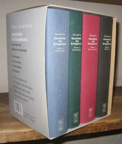 Delbrück, Hans: Komplett mit 4 Bänden im Schuber: Geschichte der Kriegskunst im Rahmen der politischen Geschichte: 1) Das Altertum. 2) Die Germanen. 3) Das Mittelalter. 4) Neuzeit. 