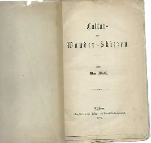 Cultur- und Wander-Skizzen. Mit Vorwort