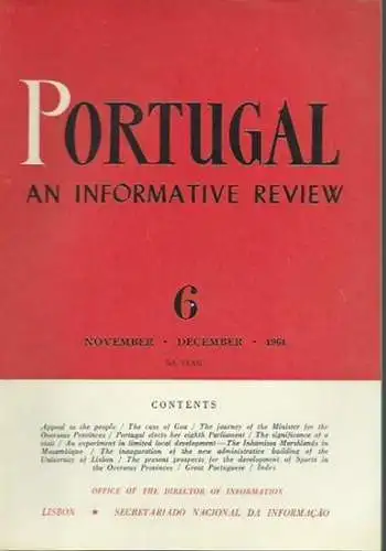 Portugal. 5th year. Number 6 / November, December 1961. An informative review. From the contents: Appeal to the people / The case of Goa / Great Portuguese: Vasco da Gama