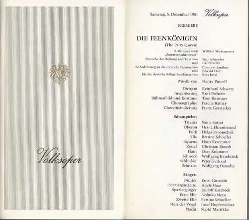 Volksoper Wien. Saison (Jahr): 1981. Die Feenkönigin (The Fairy Queen).Ballettoper nach d. "Sommernachtstraum" Shakespeares.  Deutsche Bearbeitung : Text v. Fritz Schroeder / Carl Stueber.. 