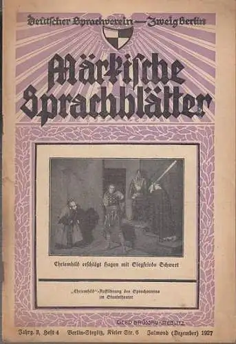 Märkische Sprachblätter.   Müllerburg, Max (Herausgeber).   Eberhard Faden (Autor): Märkische Sprachblätter. Jahrgang 3, Nr. 4, Dezember 1927. Nachrichten der Zweigvereine der Mark.. 