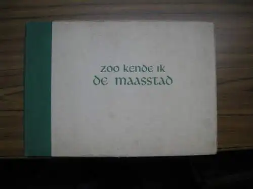 Maas. - MAASSTAD. - Tekst van CH. A.  COCHERET: ZOO KENDE IK DE MAASSTAD. Gefotografeerde Herinneringen aan het oude Rotterdam, met voorwoord en verklärenden Tekst van CH. A.  COCHERET. 