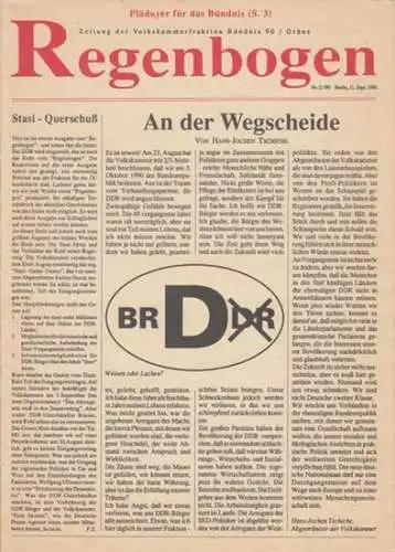 Regenbogen.   Volkskammerfraktion Bündnis 90 / Grüne   Autoren: Hans Jochen Tschiche / Reinhard Weisshuhn / Jens Reich / u. a: Regenbogen. Nr.. 