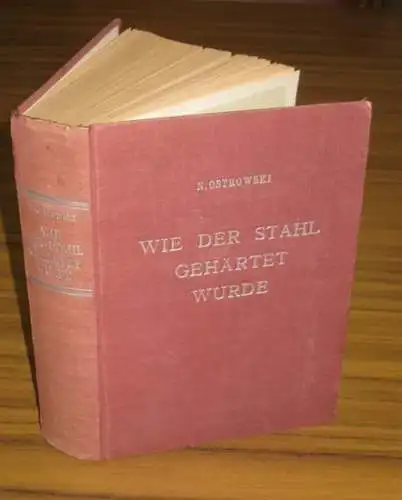 Wie der Stahl gehärtet wurde